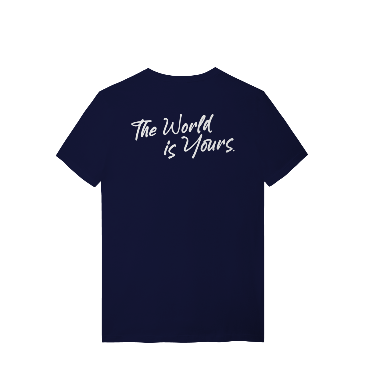THE WORLD IS YOURS T-SHIRT
