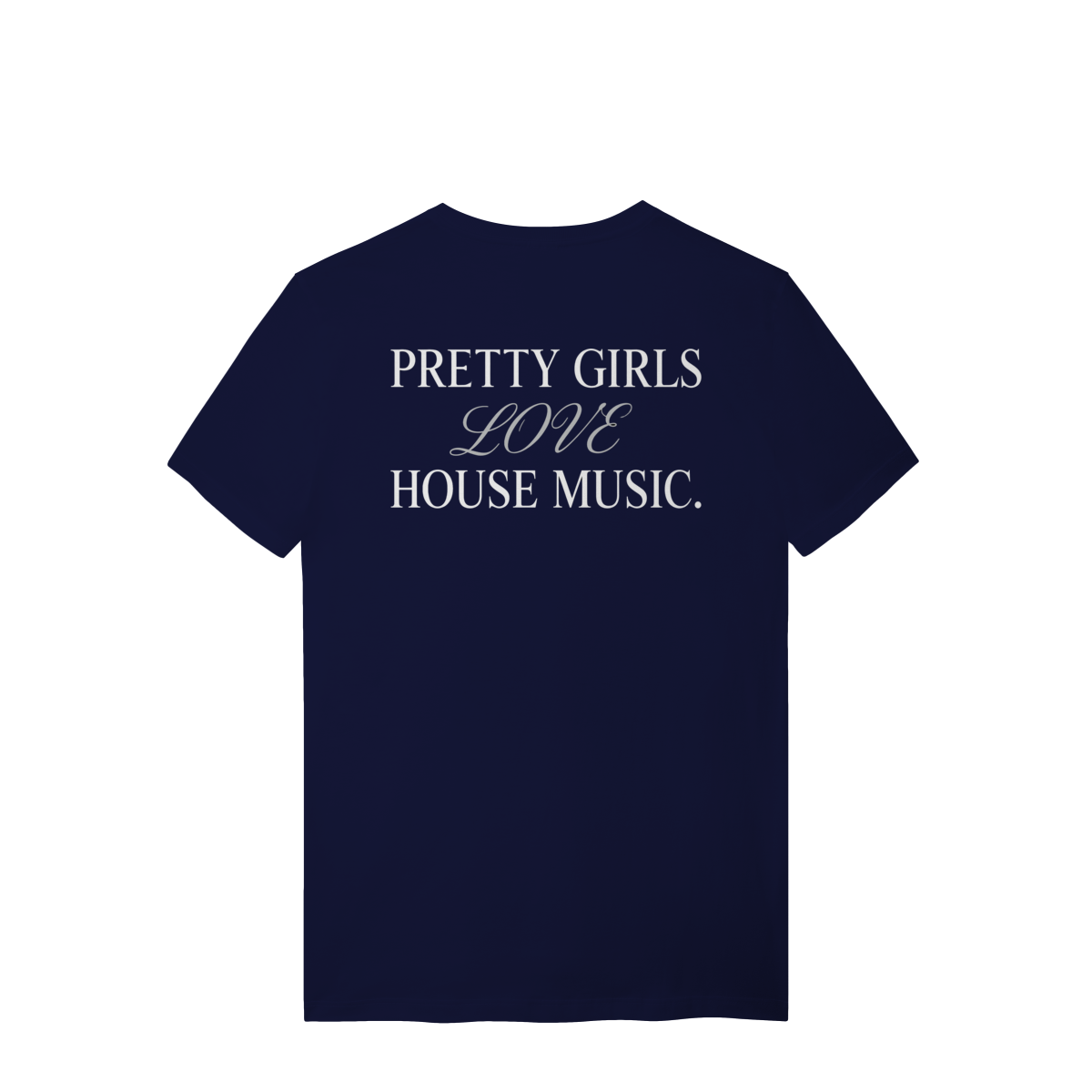 HOUSE MUSIC T-SHIRT