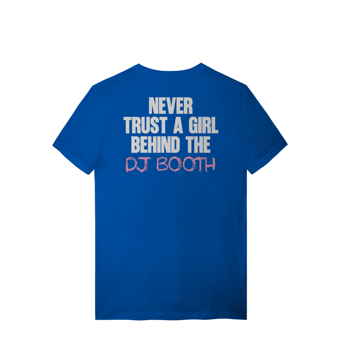 NEVER TRUST T-SHIRT