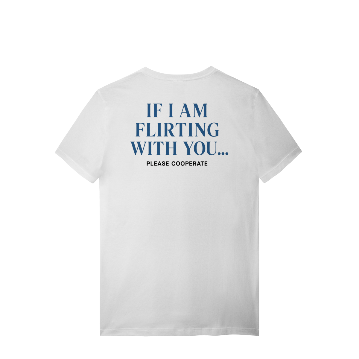 FLIRTING T-SHIRT
