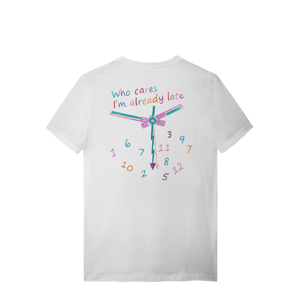 ALREADY LATE T-SHIRT