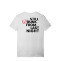 STILL DRUNK T-SHIRT