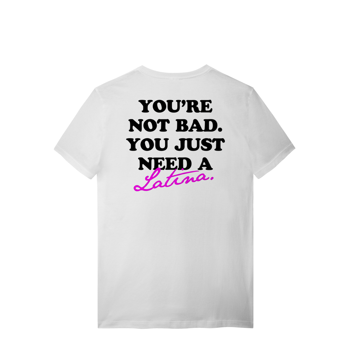 NOT BAD T-SHIRT