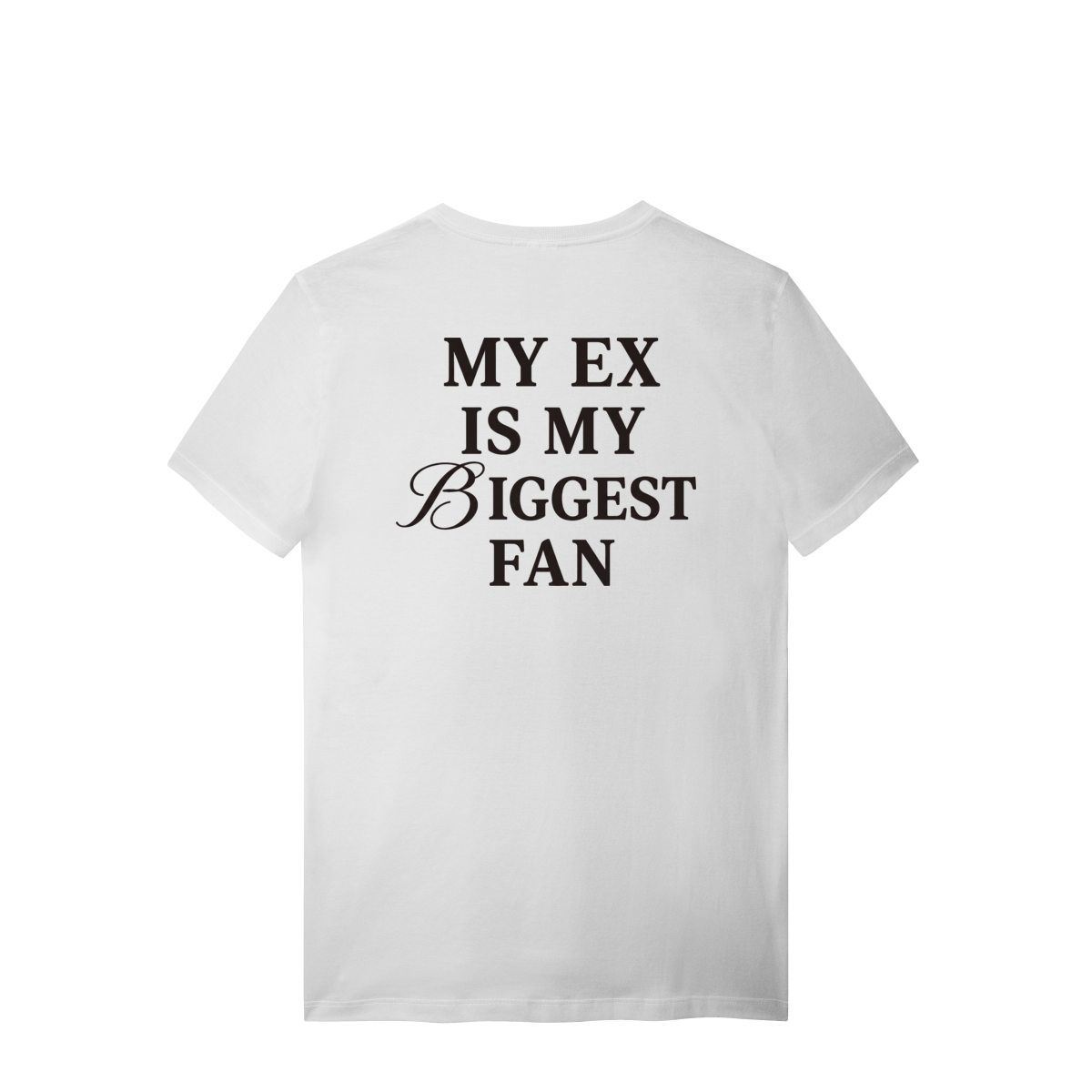 BIGGEST FAN T-SHIRT