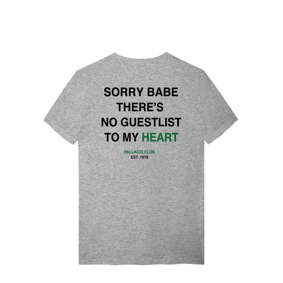 SORRY BABE T-SHIRT