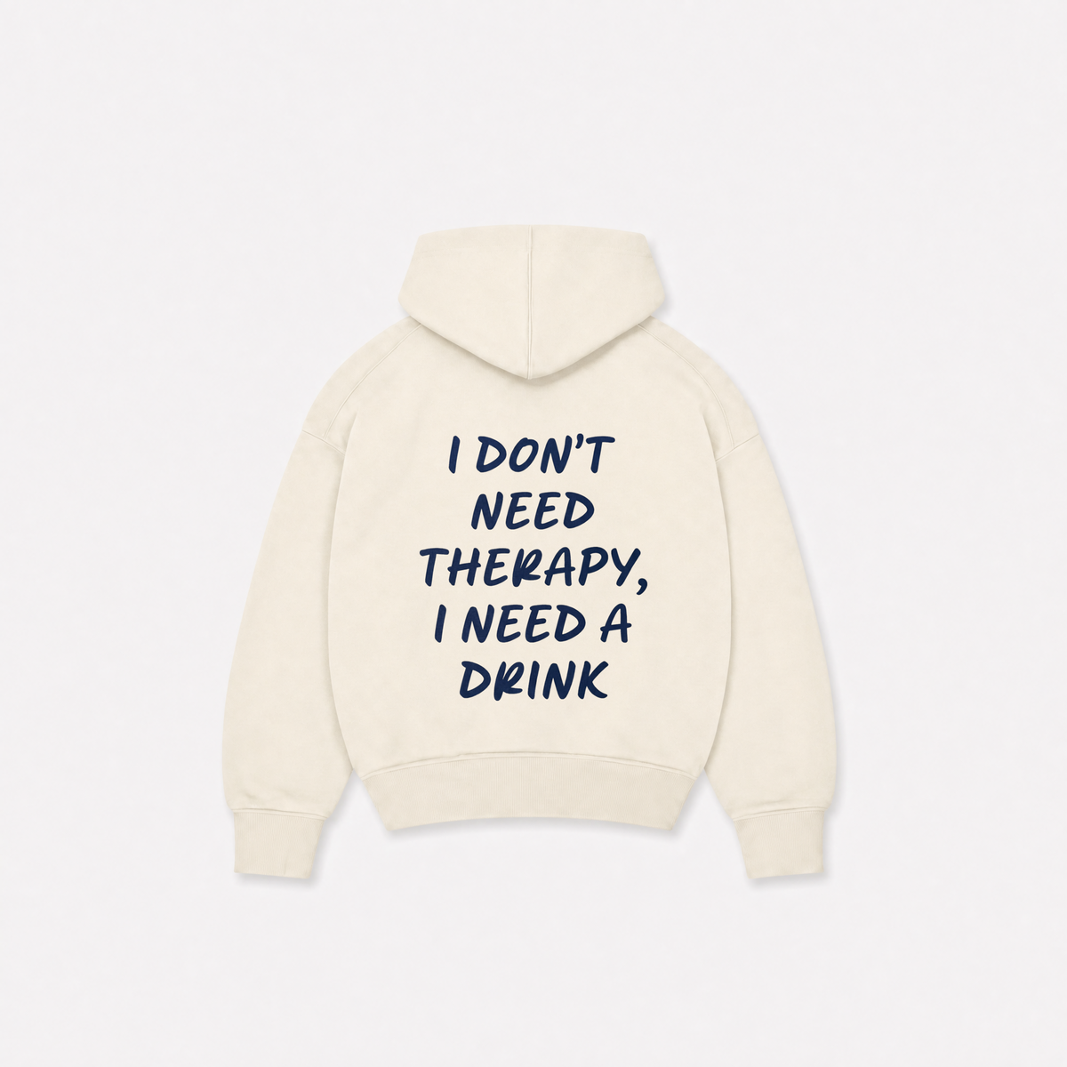 NEED DRINK HOODIE - Off White