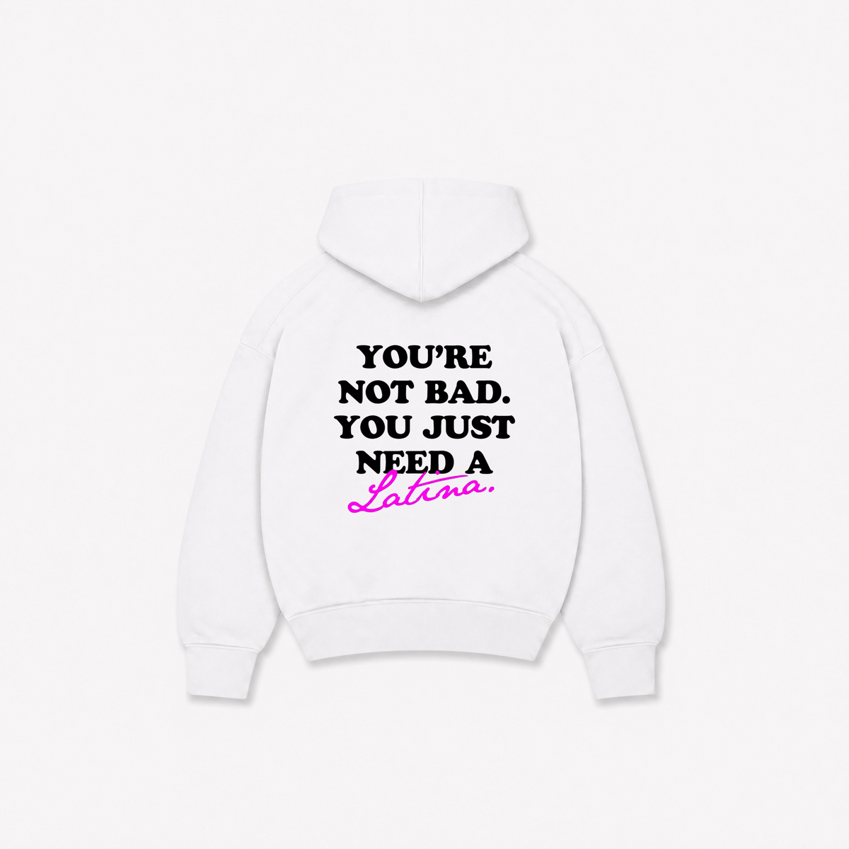 NOT BAD HOODIE - Branca