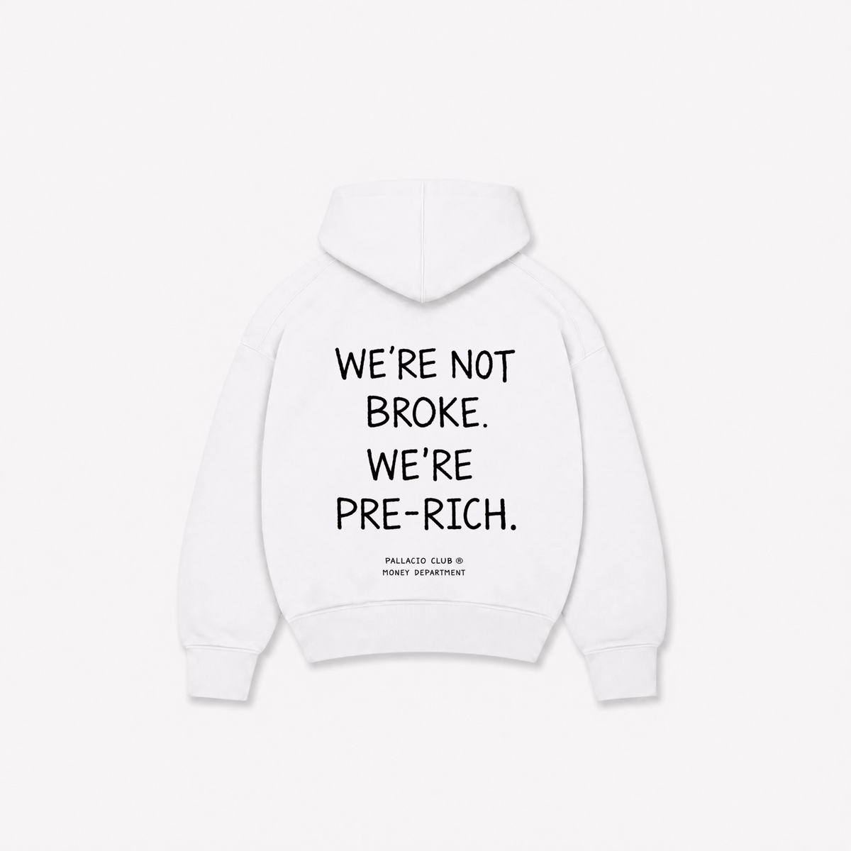 PRE RICH HOODIE - Branca