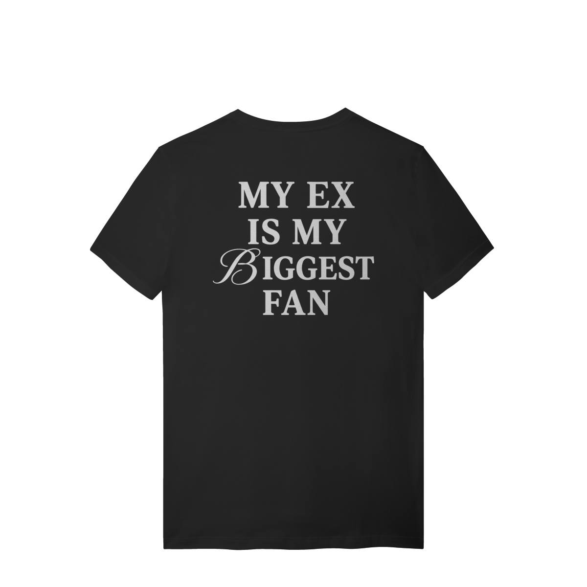BIGGEST FAN T-SHIRT