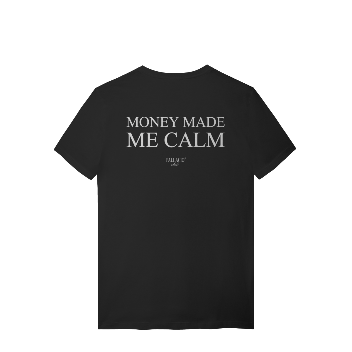 MONEY MADE T-SHIRT