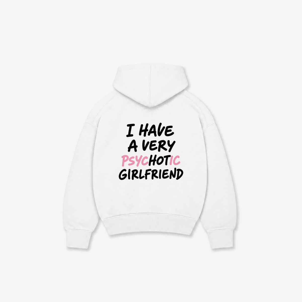 PSYCHOTIC HOODIE - Branca