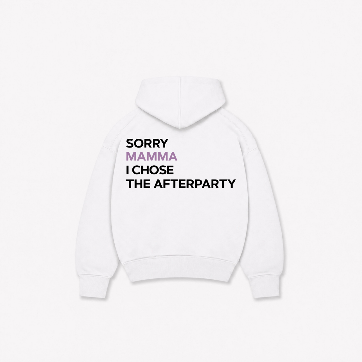 SORRY MAMMA HOODIE - Branca